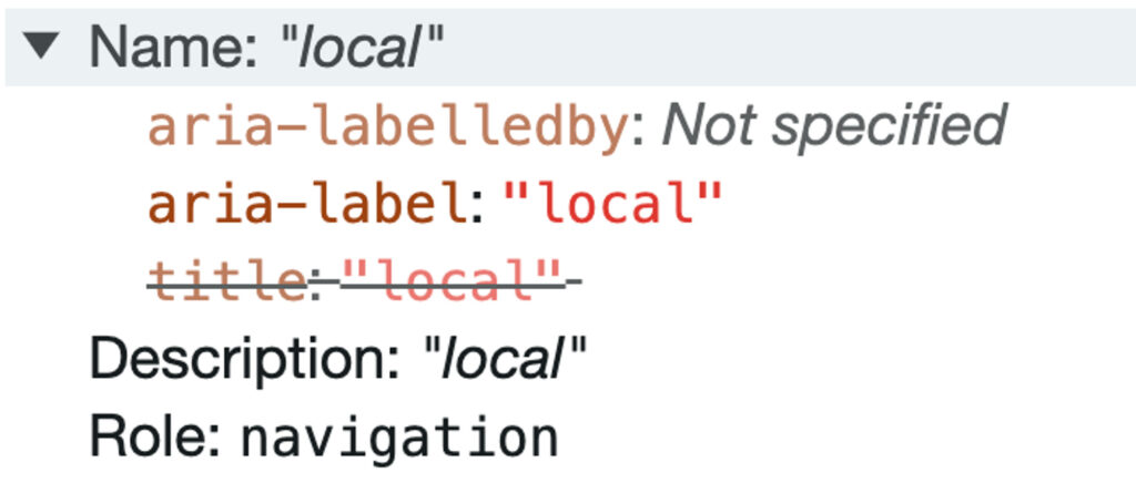 Nameプロパティにはaria-labelに記載された"local"が設定されている。またDescription属性に"local"が設定されている。